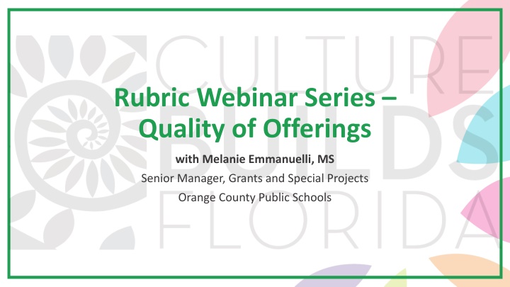 rubric webinar series quality of offerings