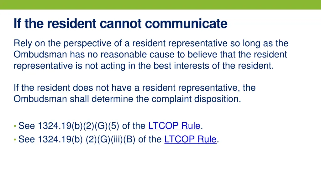 if the resident cannot communicate