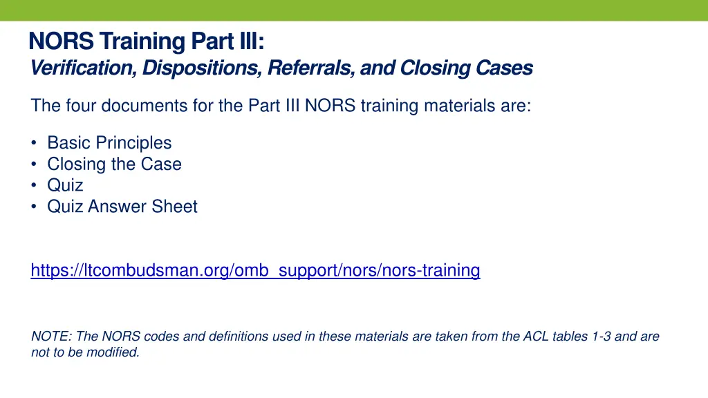 nors training part iii verification dispositions