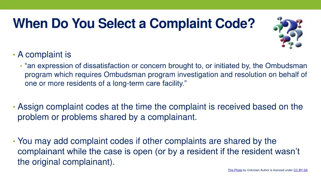 when do you select a complaint code