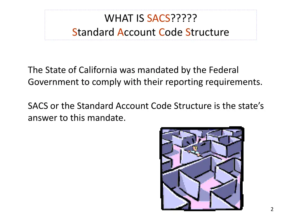 what is sacs standard account code structure