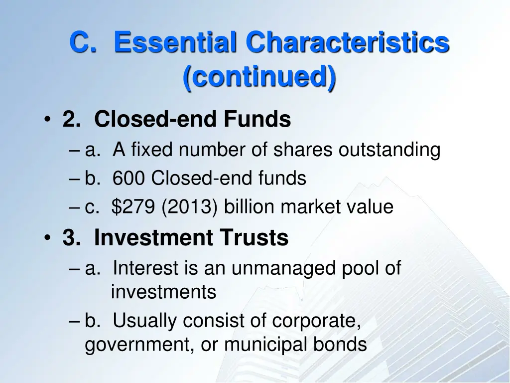 c essential characteristics continued