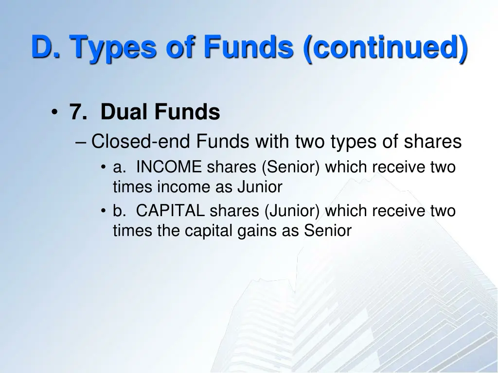 d types of funds continued 3