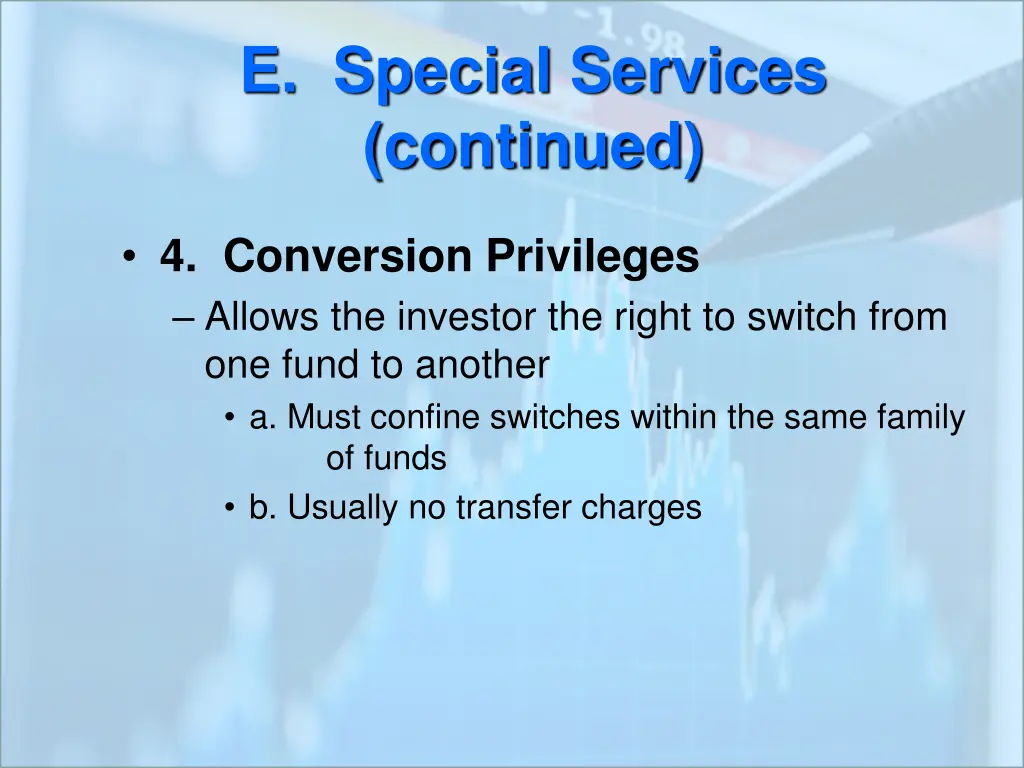 e special services continued