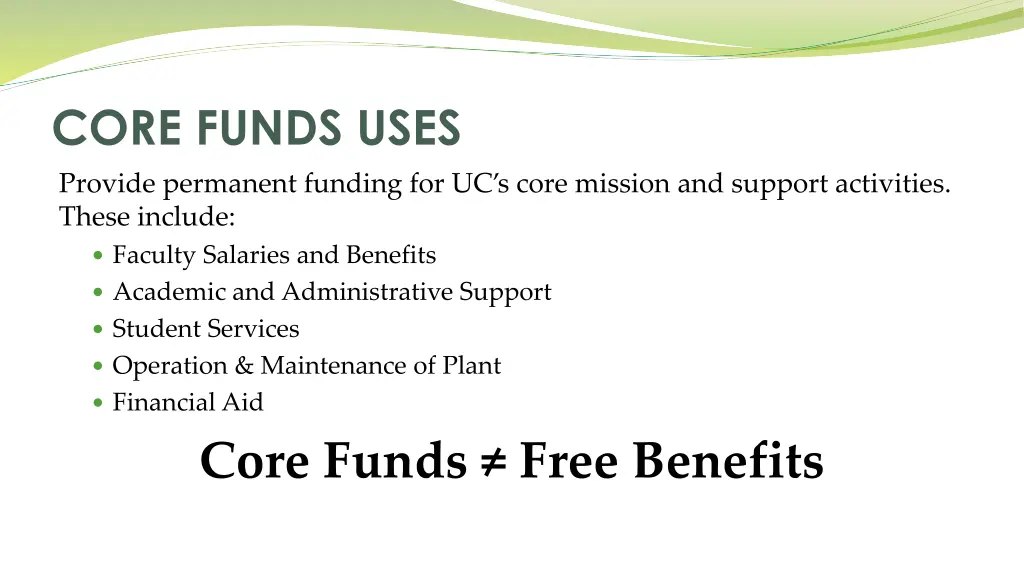 core funds uses