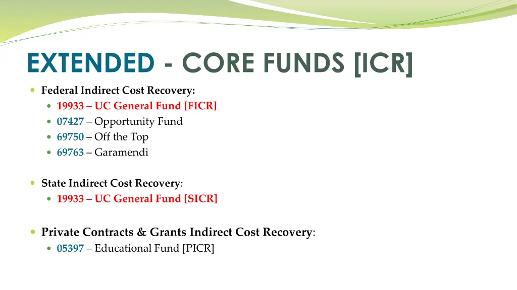 extended core funds icr