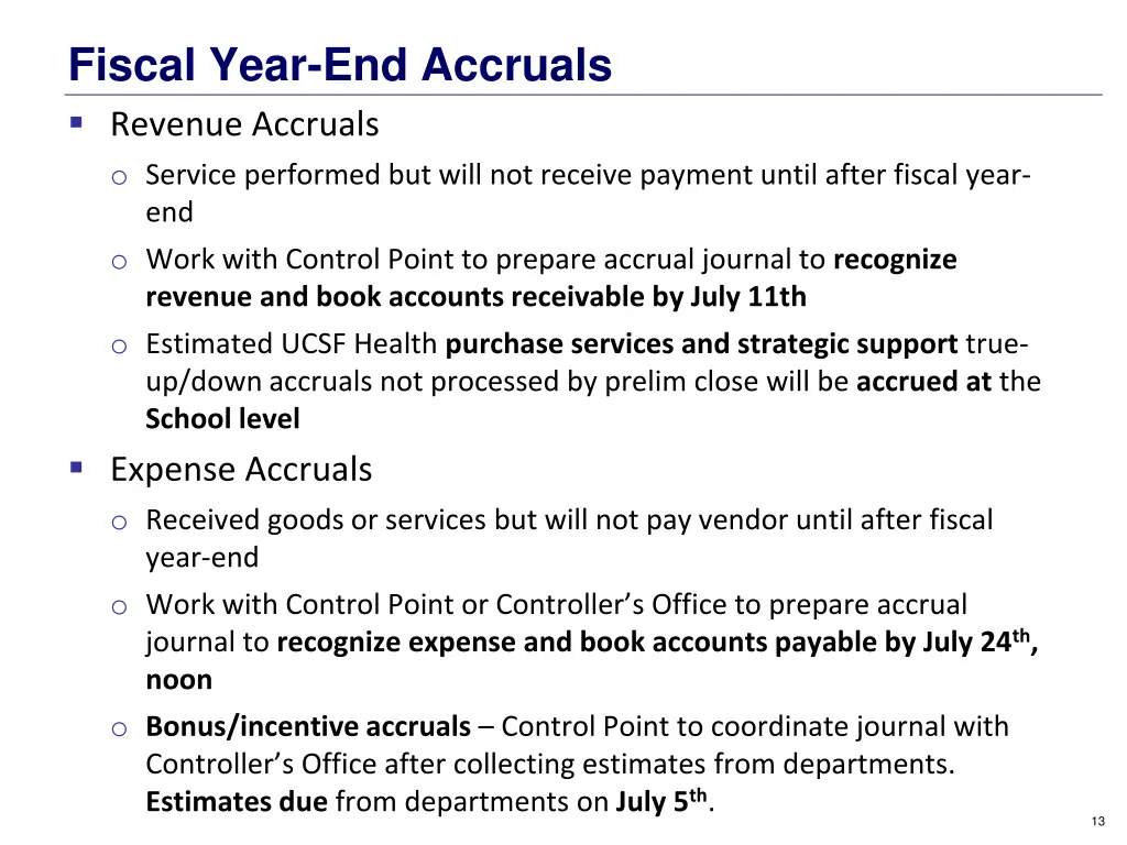 fiscal year end accruals revenue accruals