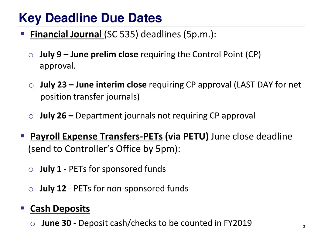 key deadline due dates financial journal