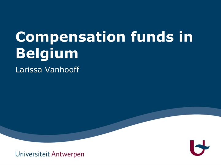 compensation funds in belgium larissa vanhooff