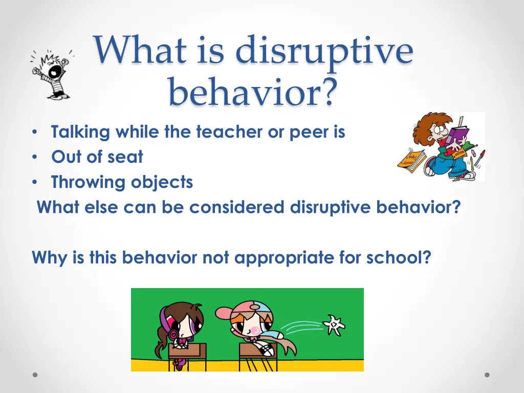 what is disruptive behavior talking while