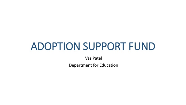 adoption support fund adoption support fund