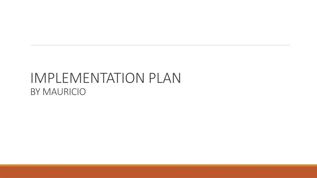 implementation plan by mauricio