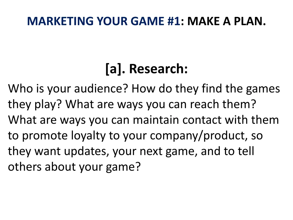 marketing your game 1 make a plan 1