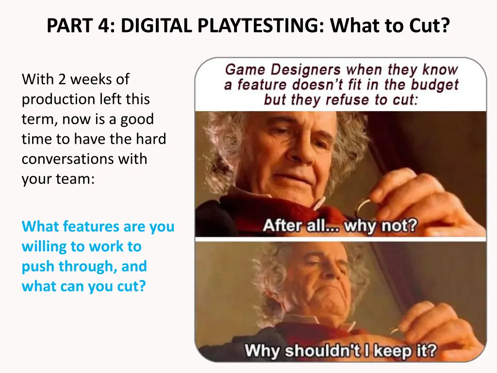 part 4 digital playtesting what to cut