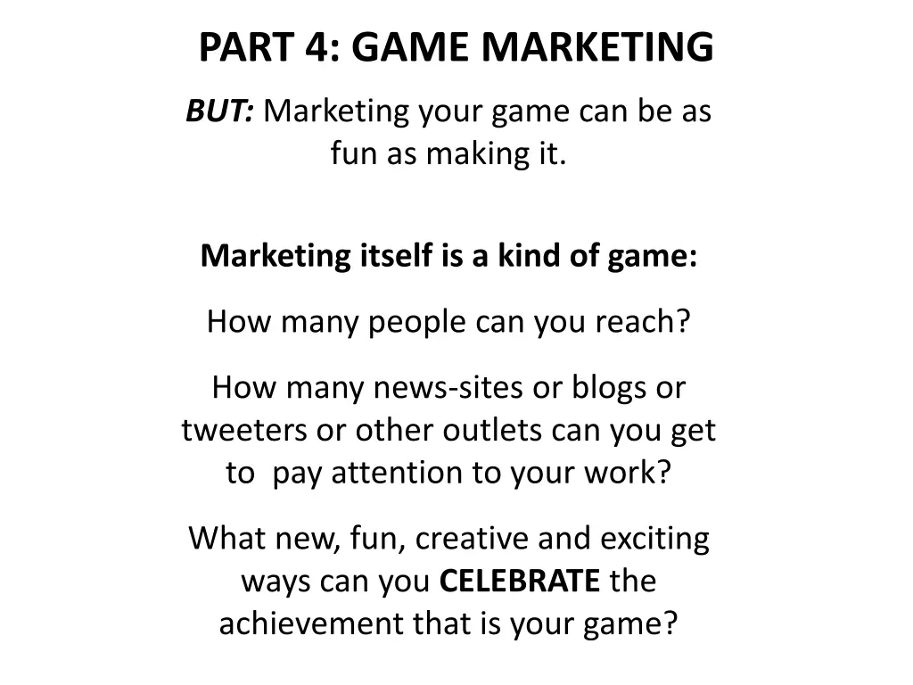 part 4 game marketing