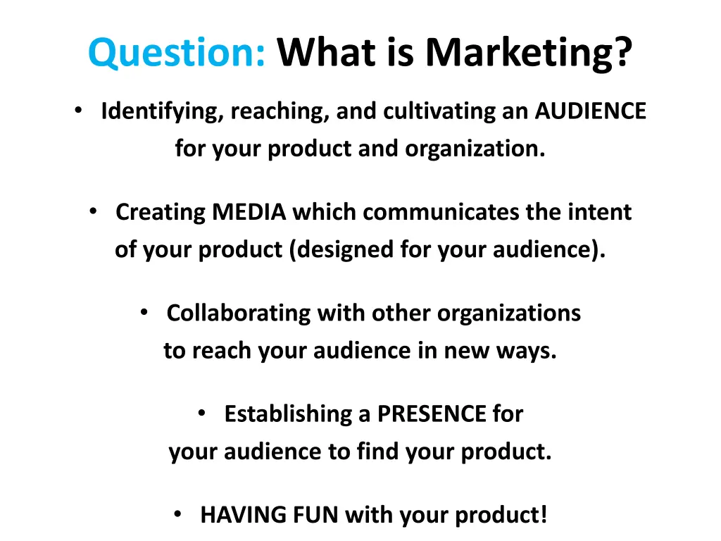 question what is marketing 1