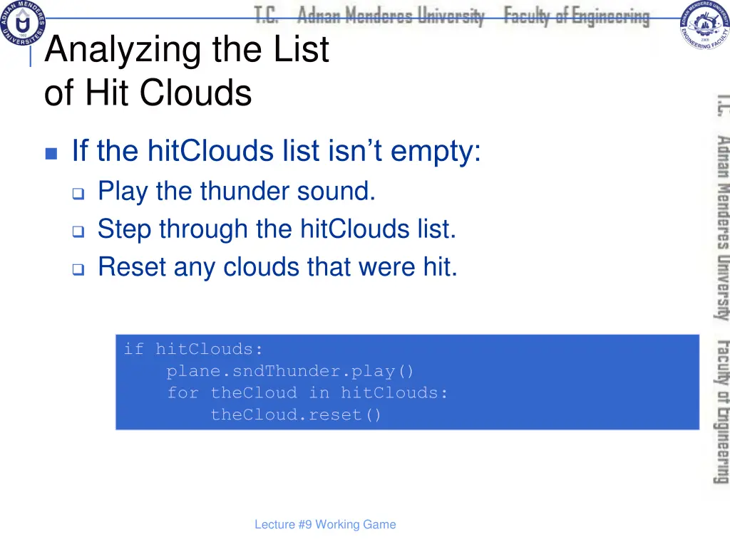 analyzing the list of hit clouds