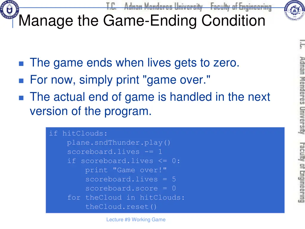 manage the game ending condition