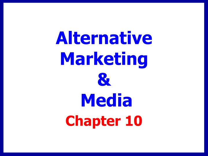 alternative marketing media