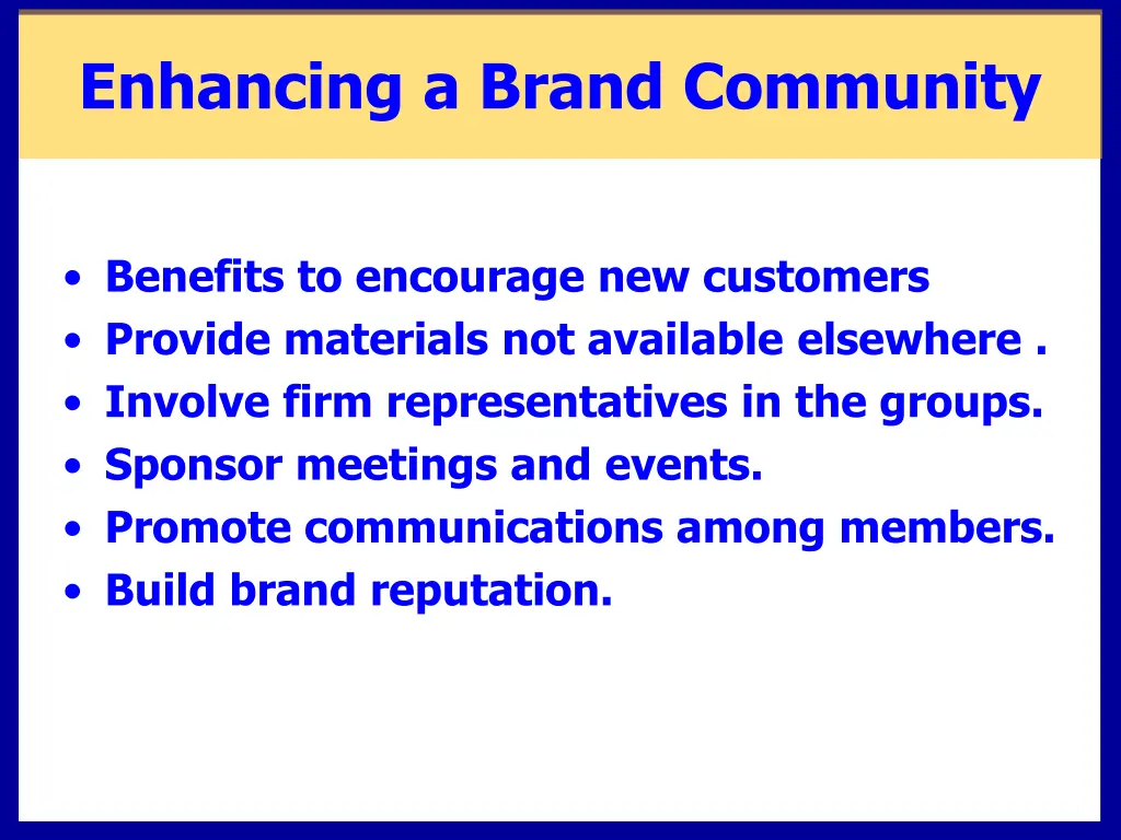 enhancing a brand community