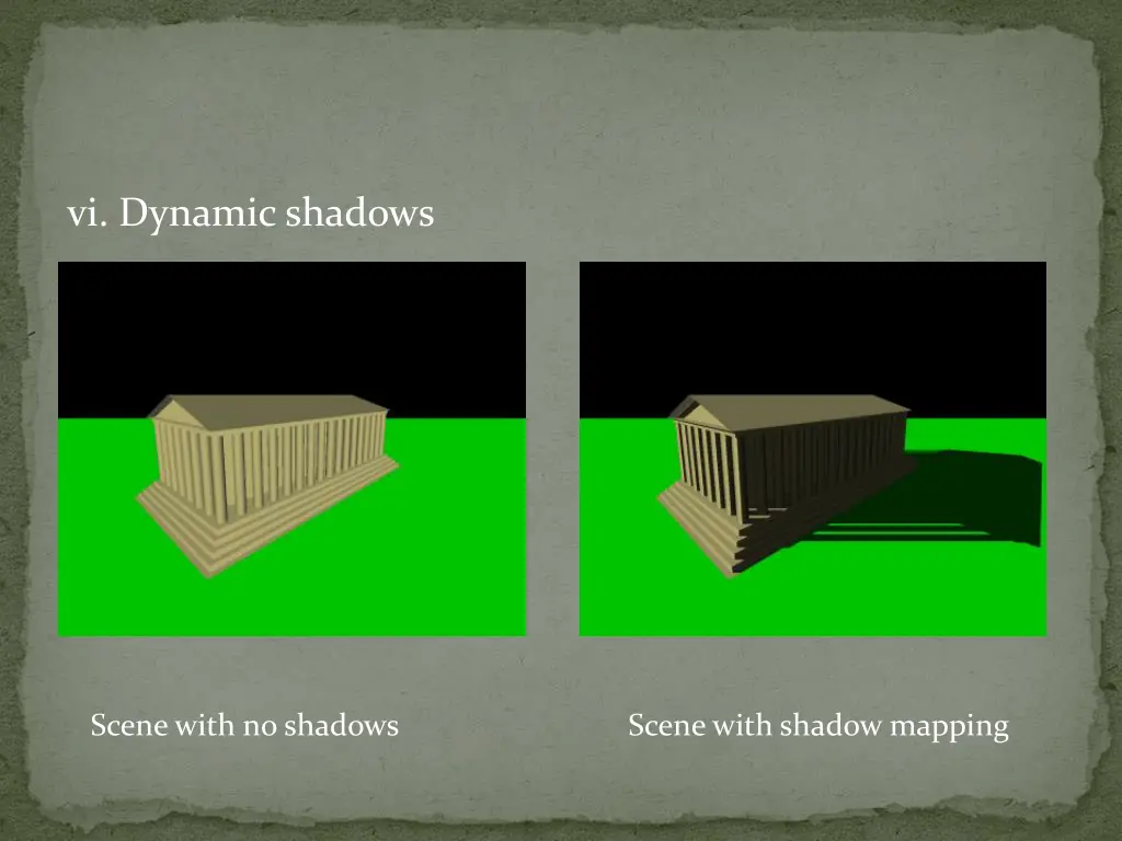 vi dynamic shadows