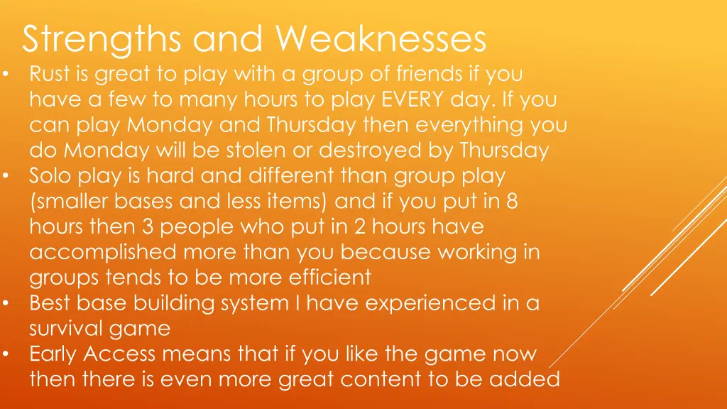 strengths and weaknesses