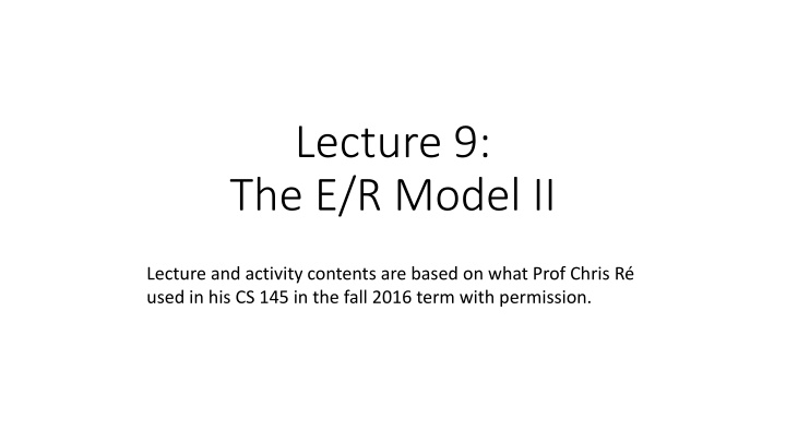 lecture 9 the e r model ii