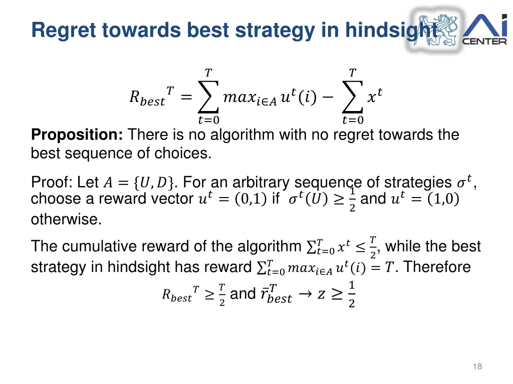 regret towards best strategy in hindsight