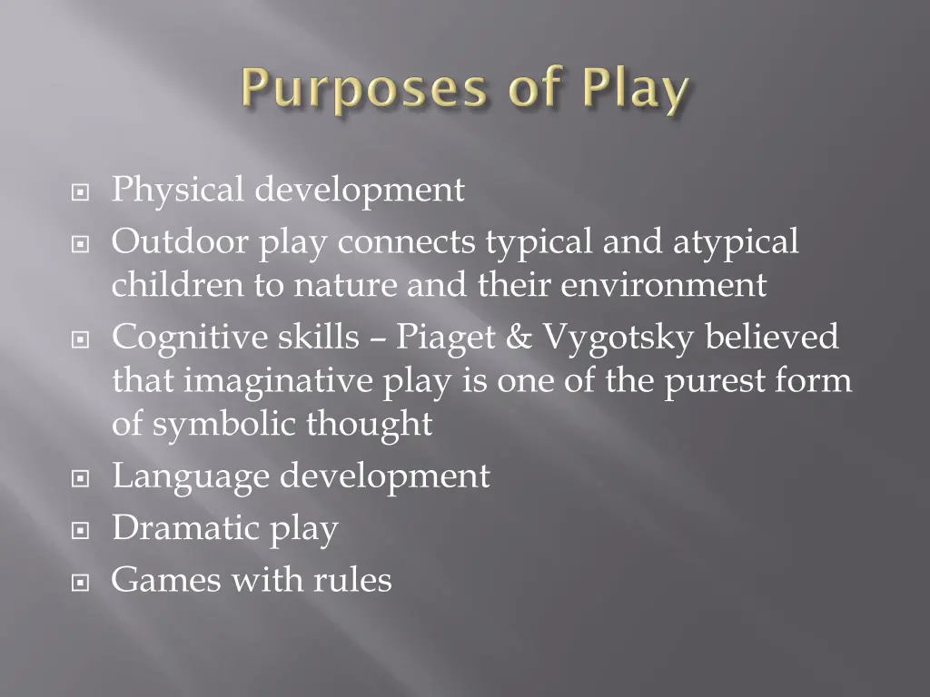 physical development outdoor play connects