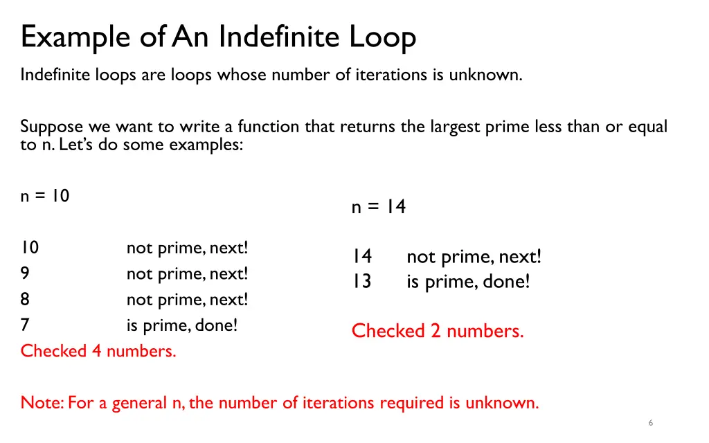 example of an indefinite loop indefinite loops