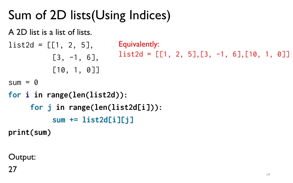 sum of 2d lists using indices