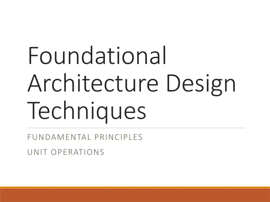 foundational architecture design techniques