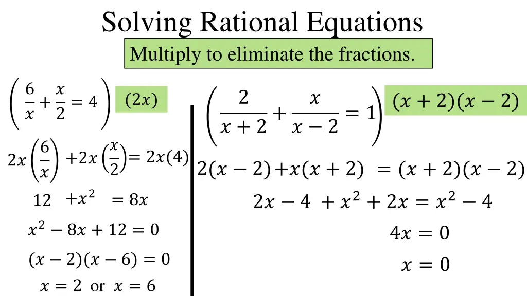 solving rational equations multiply to eliminate