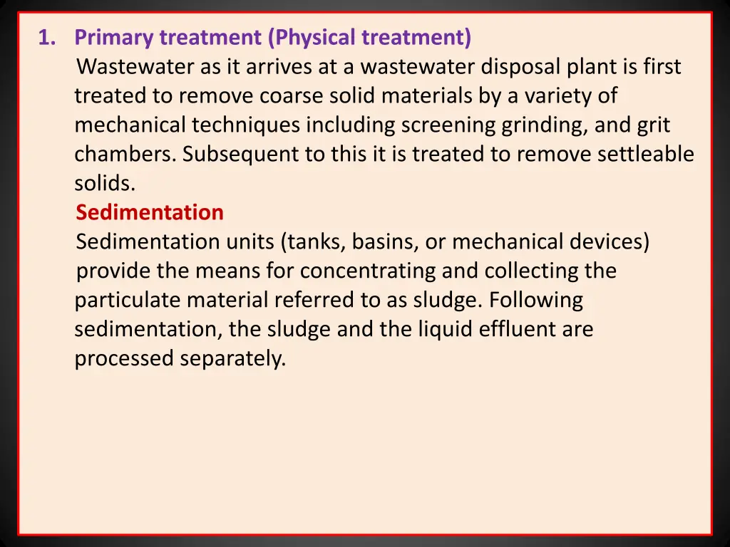 1 primary treatment physical treatment wastewater