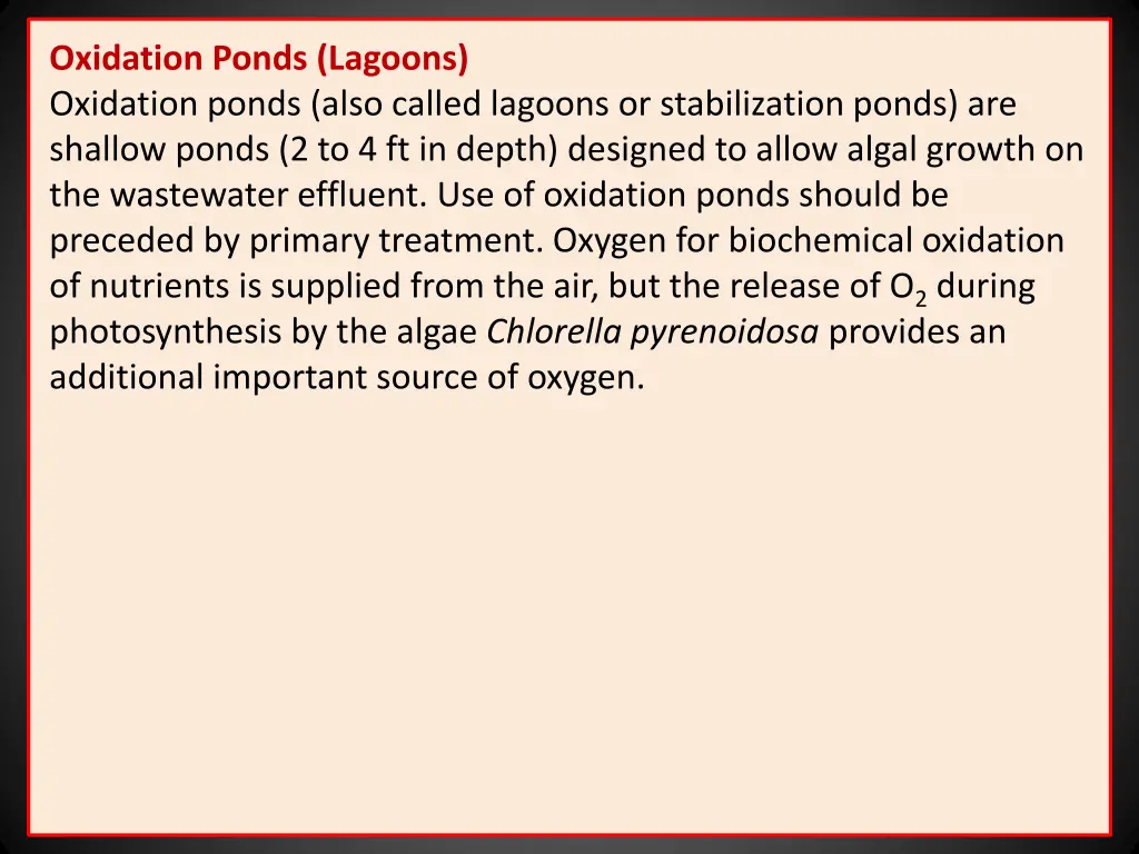 oxidation ponds lagoons oxidation ponds also