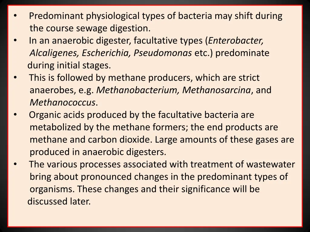 the course sewage digestion in an anaerobic