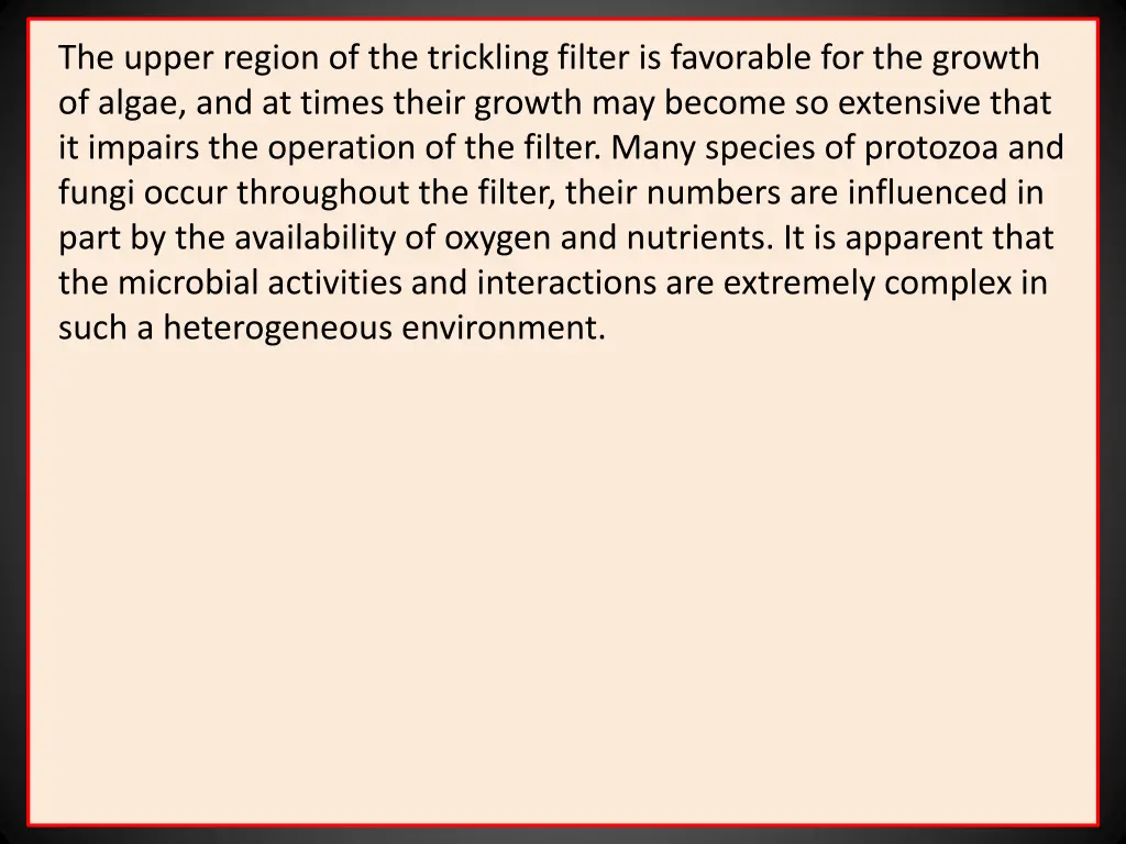 the upper region of the trickling filter