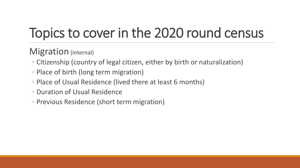 topics to cover in the 2020 round census topics