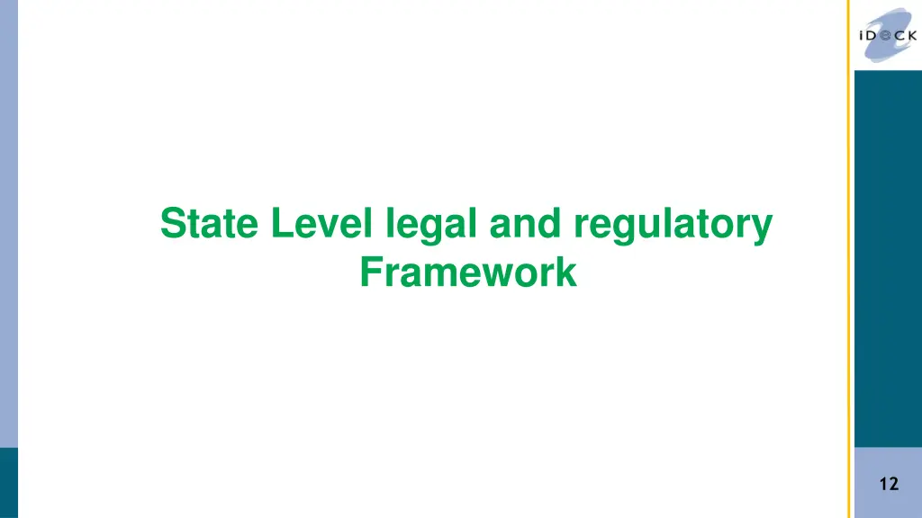 state level legal and regulatory framework