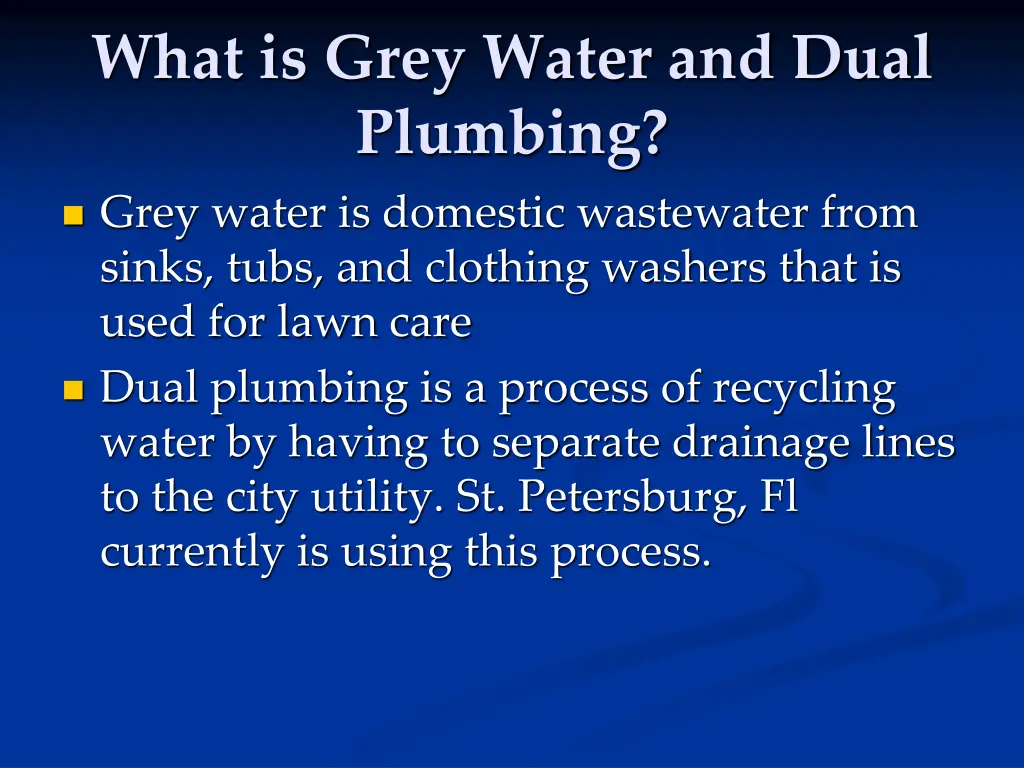 what is grey water and dual plumbing