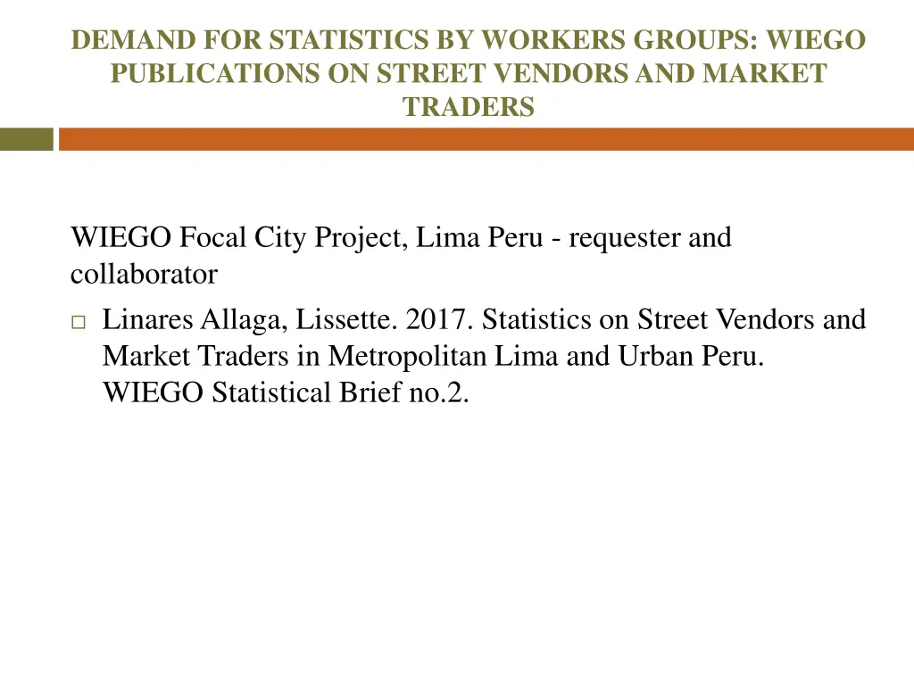 demand for statistics by workers groups wiego