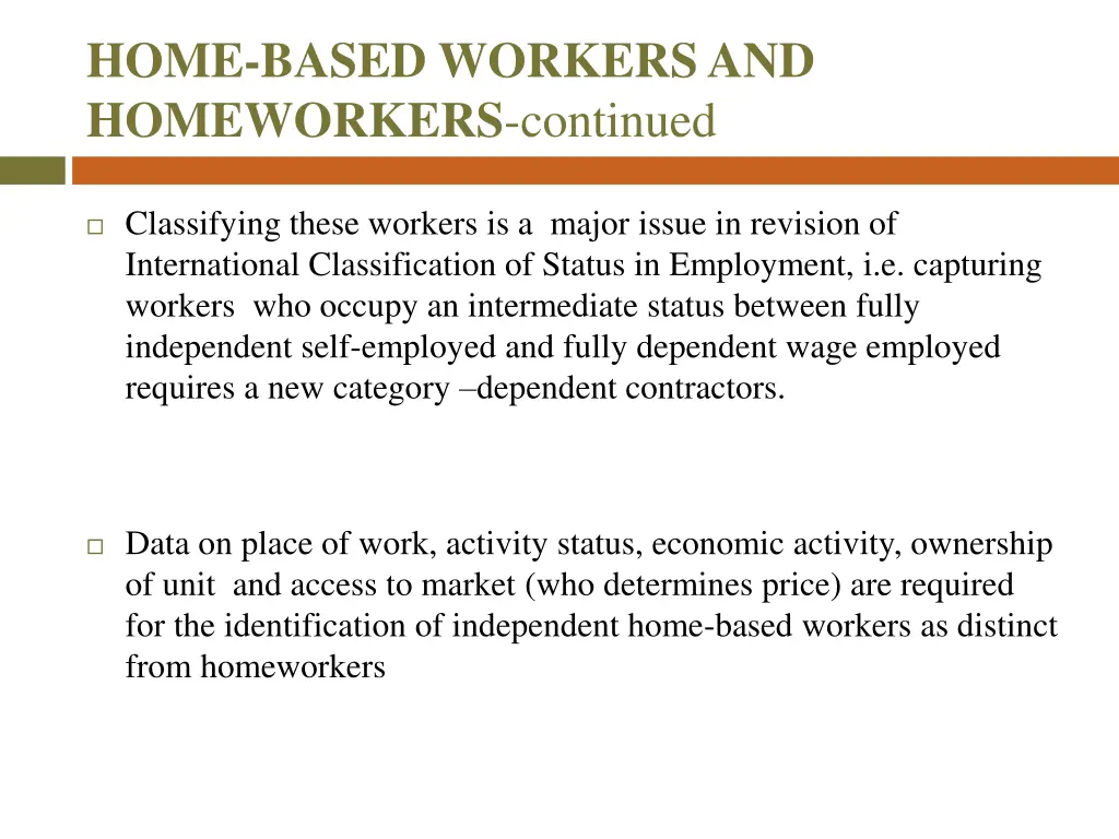 home based workers and homeworkers continued 1