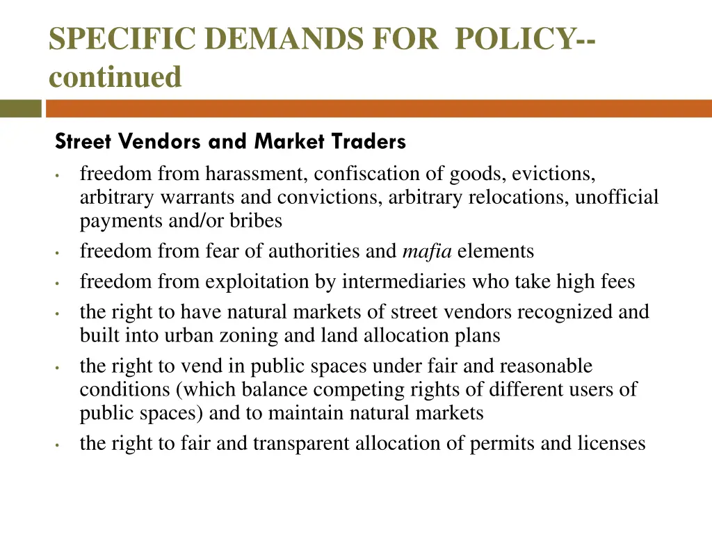 specific demands for policy continued