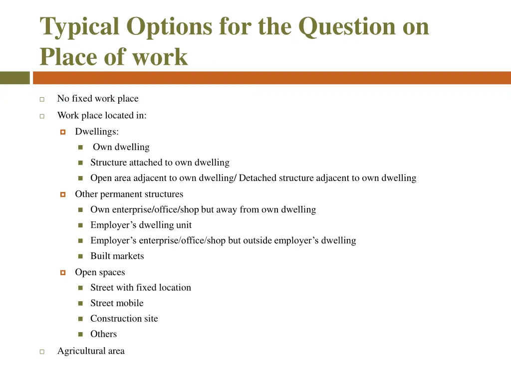 typical options for the question on place of work