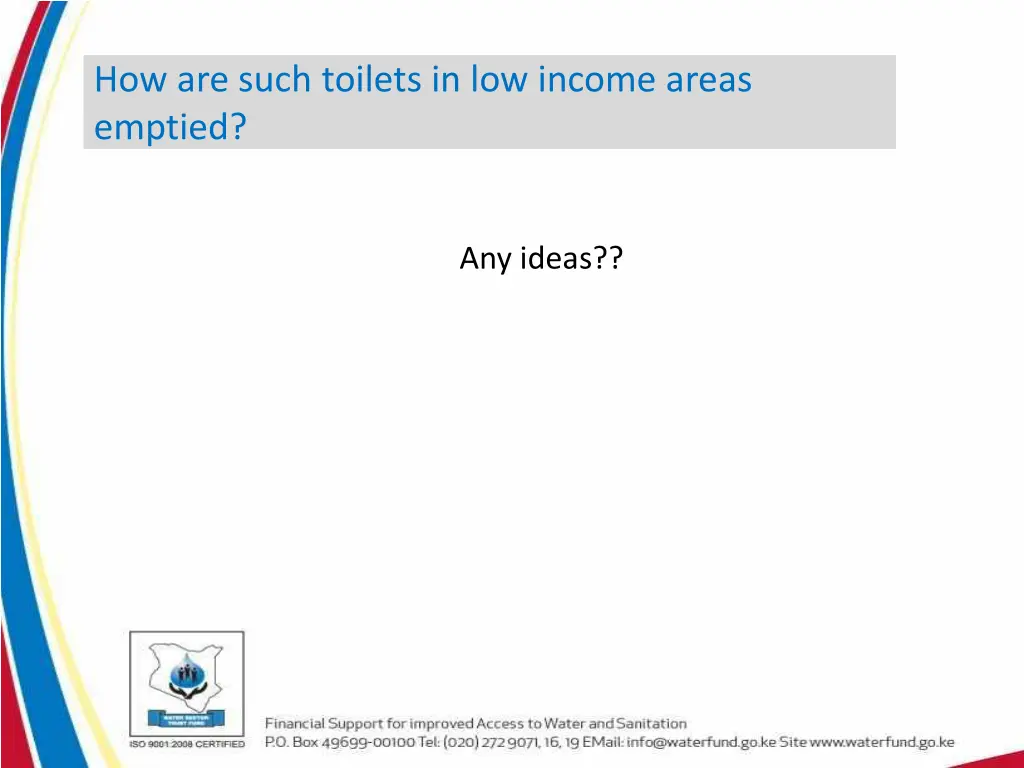 how are such toilets in low income areas emptied