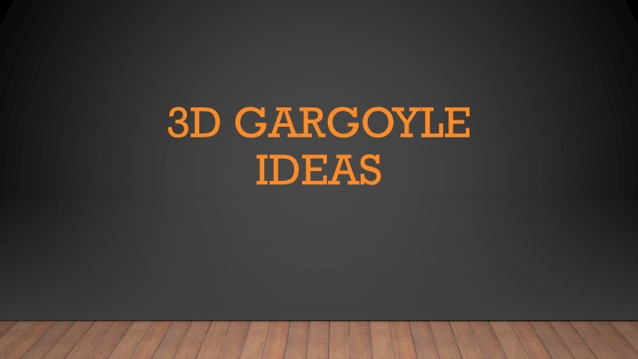 3d gargoyle ideas