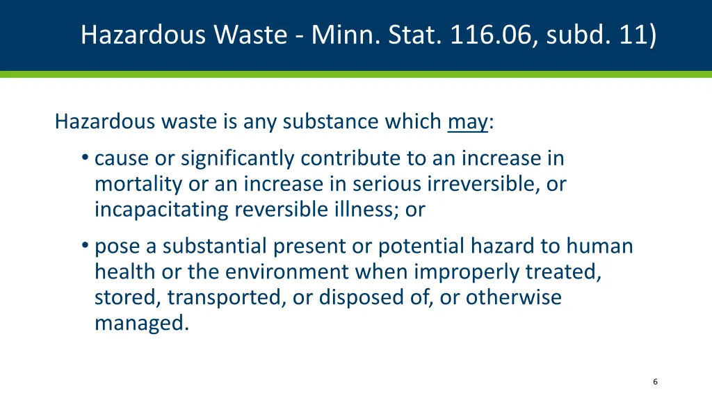 hazardous waste minn stat 116 06 subd 11