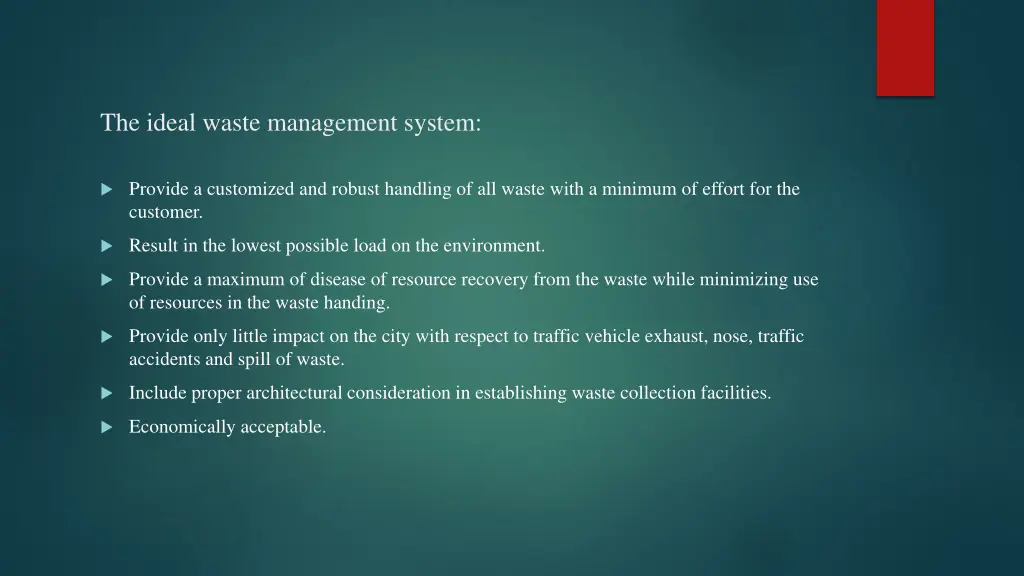 the ideal waste management system