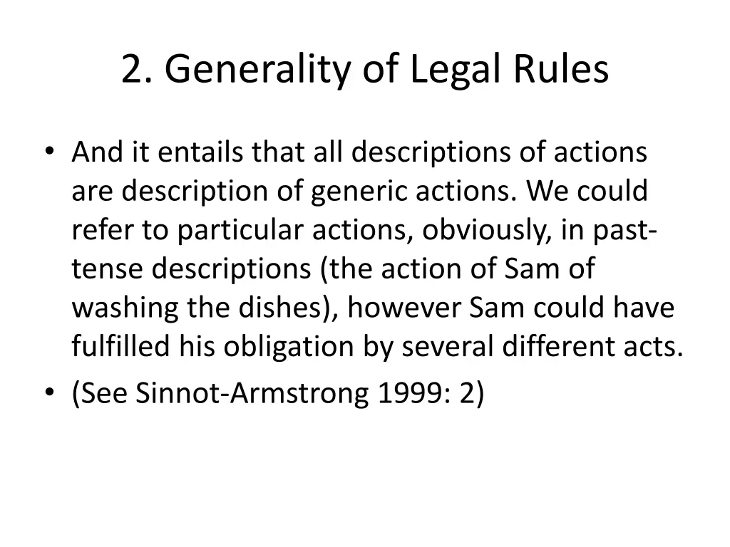 2 generality of legal rules 3