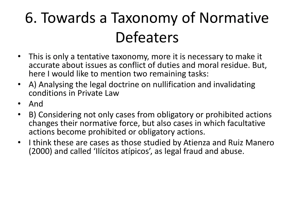 6 towards a taxonomy of normative defeaters 6